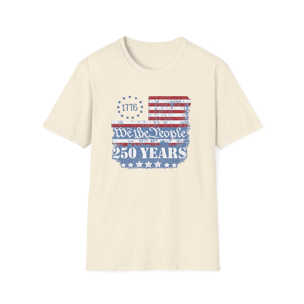 We the People 250 Years T-Shirt — 1776 American Flag Anniversary Tee