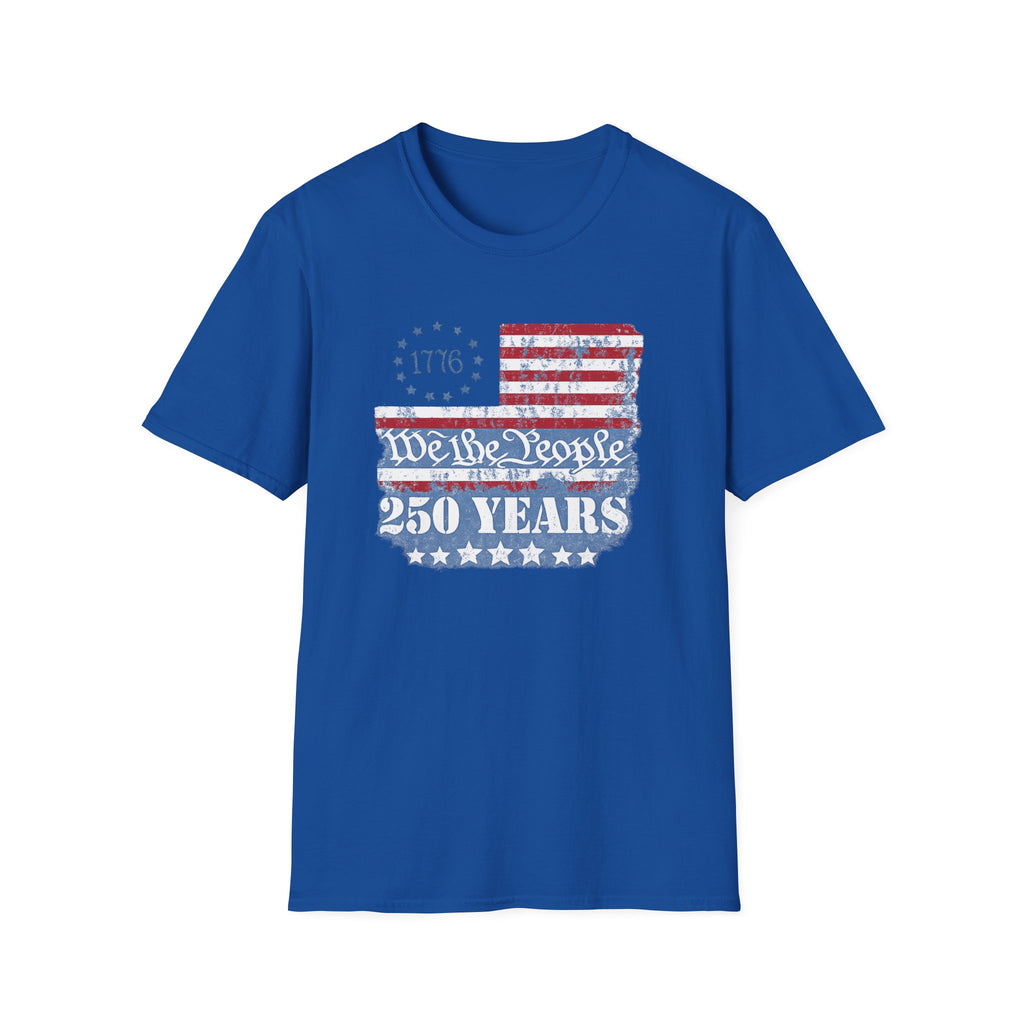 We the People 250 Years T-Shirt — 1776 American Flag Anniversary Tee