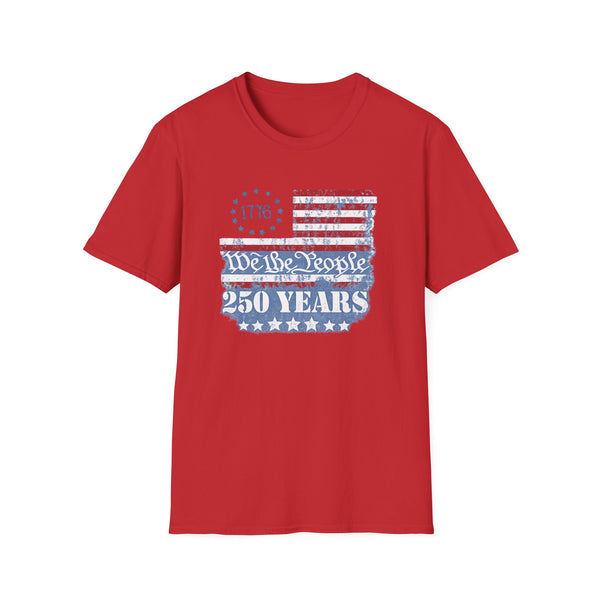 We the People 250 Years T-Shirt — 1776 American Flag Anniversary Tee